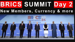 BRICS Summit 2024 Coverage of the main event: 30 New Members, Currency, and De-dollarization
