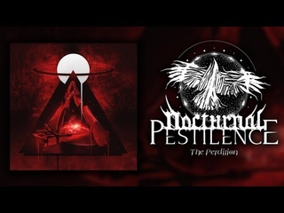 NOCTURNAL PESTILENCE - The Perdition feat. Dahlien (LYRIC VIDEO)