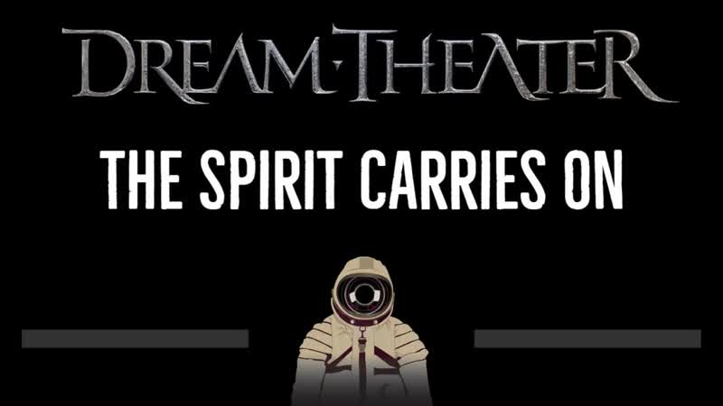 Dream Theater The Spirit Carries On ( CC) Karaoke Instrumental