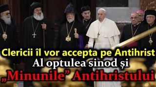 Sub Semnul Crucii, Clericii Il Vor Accepta Pe Antihrist, Semnul Fiarei 666, Semnele Vremurilor