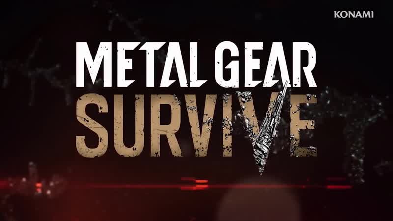 METAL GEAR SURVIVE Launch Trailer