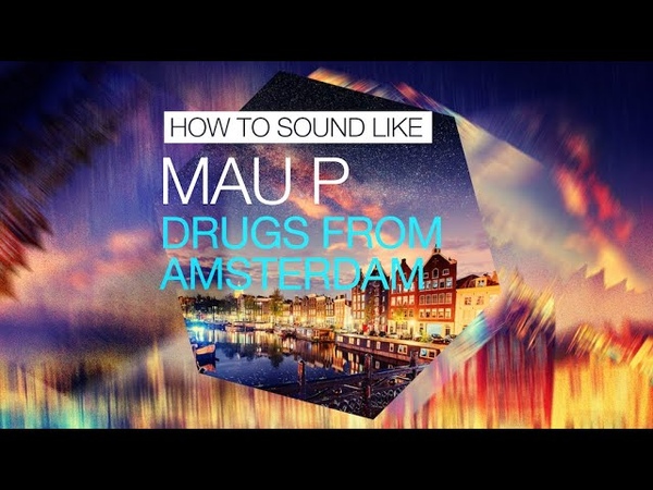 How To Sound Like Mau P Course