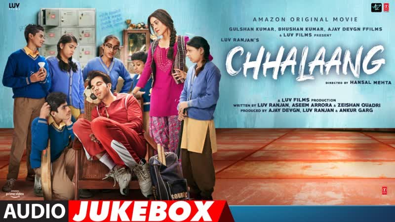 Chhalaang Full Album ( Audio) Jukebox, Rajkummar Rao, Nushrratt Bharuccha, T