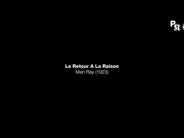 Man Ray Le Retour A La Raison