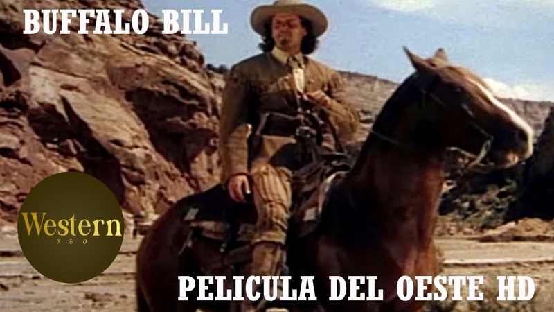 Buffalo Bill, Pelicula del Oeste HD, Pelìcula Completa en