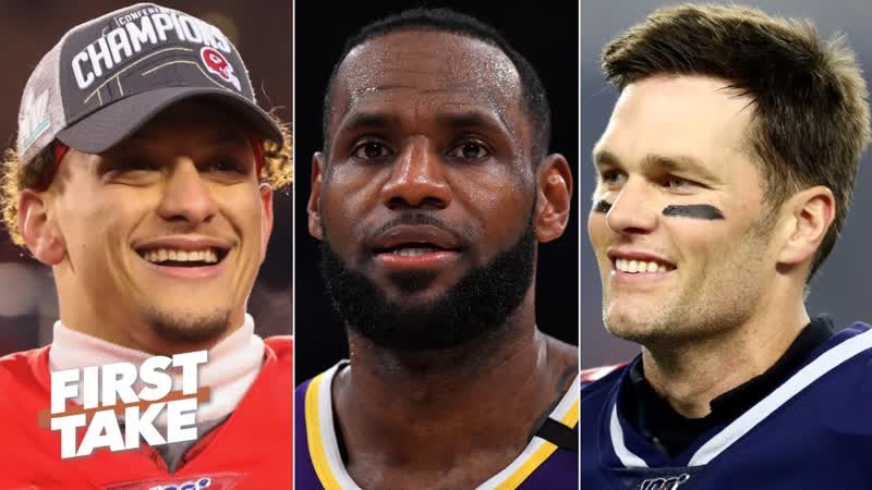 First Take debates the MVP of all of sports: Le Bron, Patrick Mahomes or Tom Brady , First