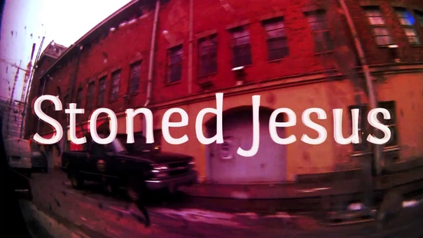 Stoned Jesus The