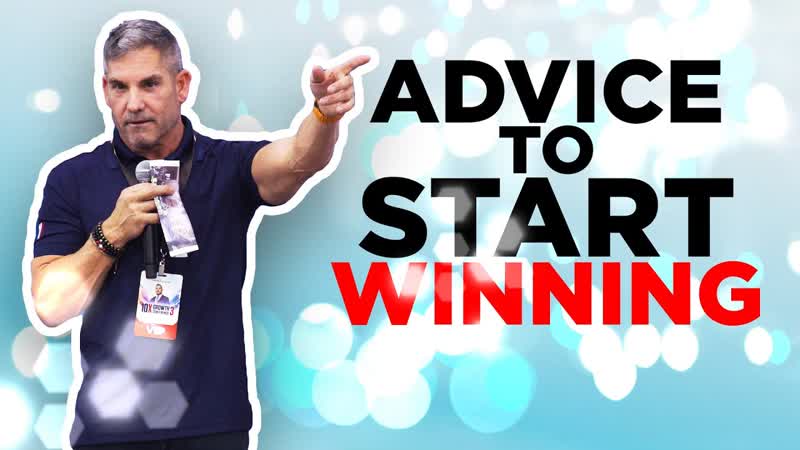 Advice to start winning Grant