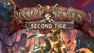 Rum and Bones: Second Tide Mechanics Overview