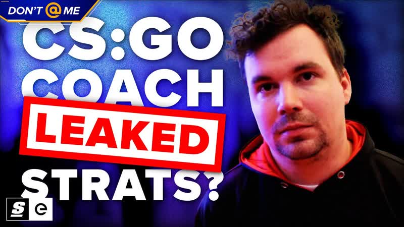 This CSGO Team is Investigating Their Coach for Leaking