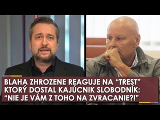Blaha ZHROZENE reaguje na trest ktorý dostal kajúcnik Slobodník: Nie je vám Z TOHO na zvracanie?