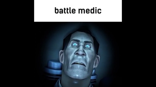 battle medic in tf2 be like (shorts version)