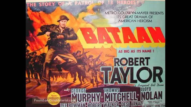 Bataan (1943) 720p Robert Taylor, George Murphy, Thomas Mitchell, Lloyd