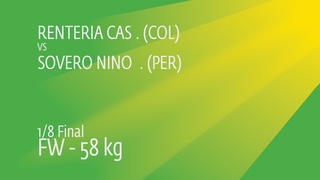 1/8 FW - 58 kg: J. RENTERIA CAS (COL) df. Y. SOVERO NINO (PER) by FALL, 6-2