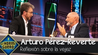 Prez-Reverte, sobre la vejez: Privamos a los jvenes de la experiencia del viejo - El Hormiguero