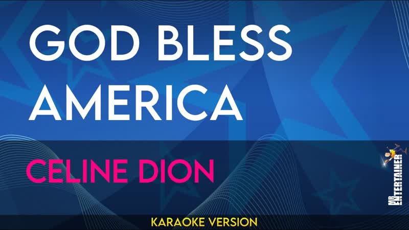 God Bless America Celine Dion (
