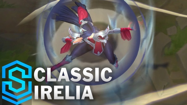 Classic Irelia, the Blade Dancer Ability Preview League of