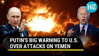 ’Stop Strikes Else...’: Russia Warns U.S., UK After Fourth Strike On Yemen In Six Days | Watch