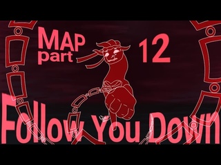 Follow You Down // WoF AU MAP part 12 collab // Finished