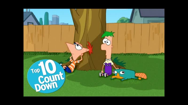 Top 10 Phineas and Ferb