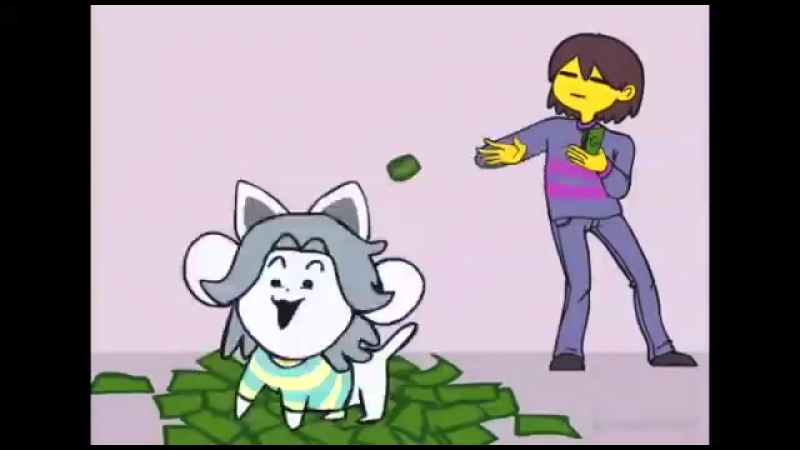 MONEY, MONEY, MONEY, MONEY, MONEY, MOTHERFUCKER ( Undertale) :