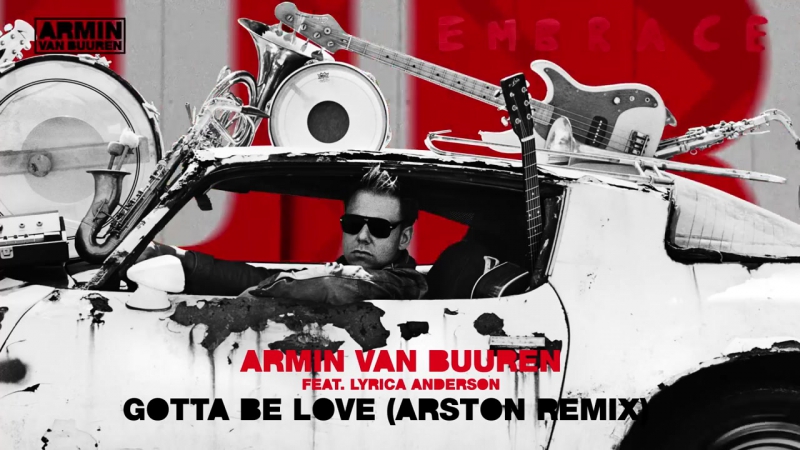 Armin van Buuren feat. Lyrica Anderson Gotta Be Love ( Arston Extended