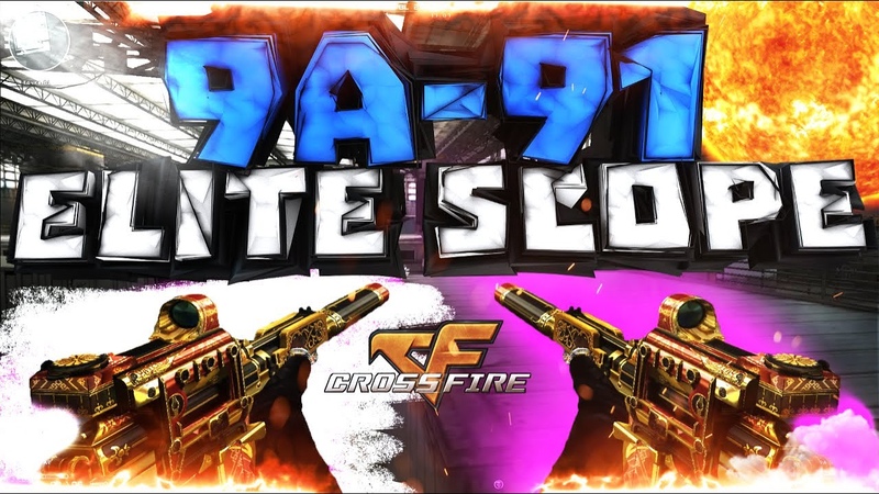 CROSSFIRE: Имба сет 9 A 91 ELITE