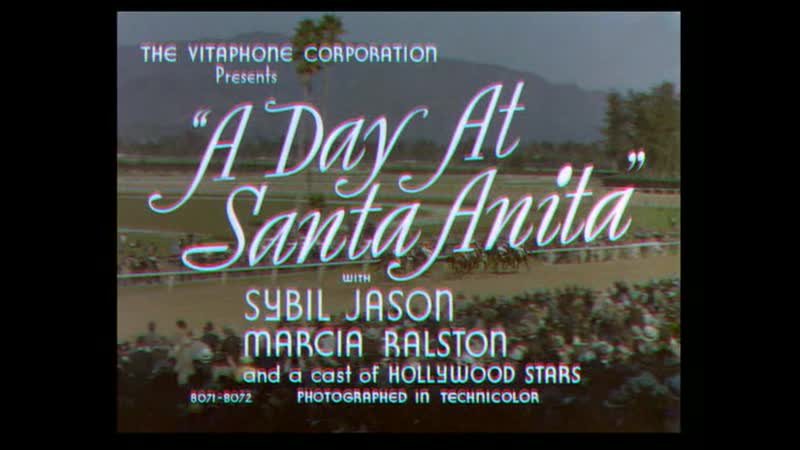 Один день в Санта Анита, Day at Santa Anita