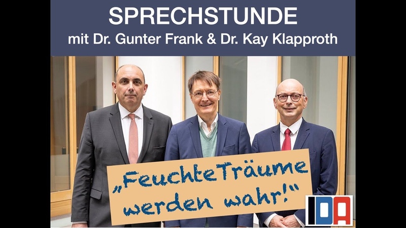 IDA SPRECHSTUNDE mit Dr. Gunter Frank Dr. Kay Klapproth: Feuchte Träume werden