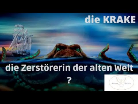 Die Krake Zerstörerin der alten