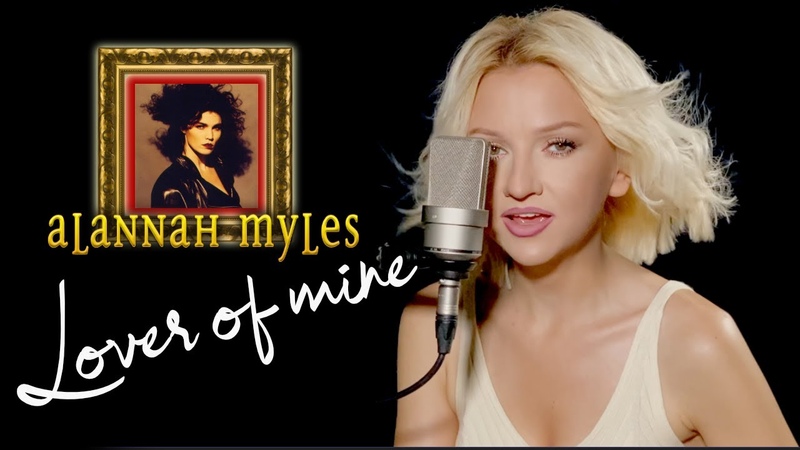 Lover Of Mine Alannah Myles (