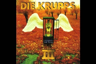 Die Krupps - III - Odyssey of the Mind (1995)