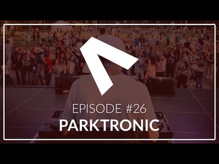 Dimitri Antek - Parktronic #26 | Melodic & Tech House Show