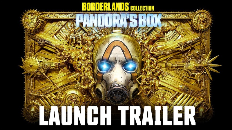 Borderlands Collection: Pandoras Box Official Launch Trailer, Now