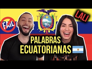 Palabras ecuatorianas con Lali Espsito |  NO ENTENDI NADA!