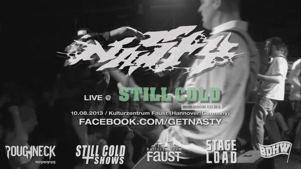 Nasty Live Still Cold Fest 2013 (