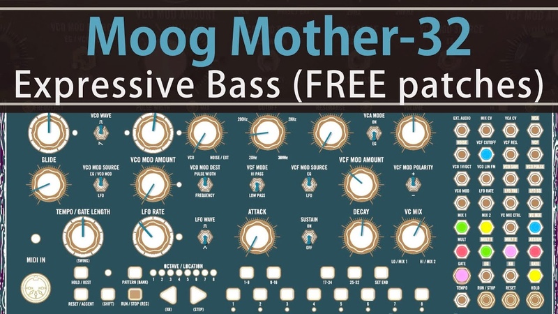 Moog Mother 32: Expressive Bass ( FREE pdf with
