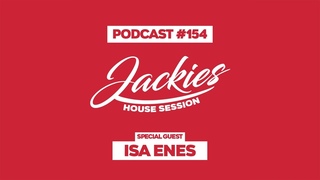 Isa Enes - Jackies Music House Session Podcast #154