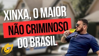 Xinxa, o REI da CEBOLA, é o maior NÃO CRIMINOSO do Brasil