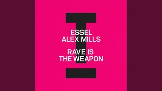 Rave Is The Weapon