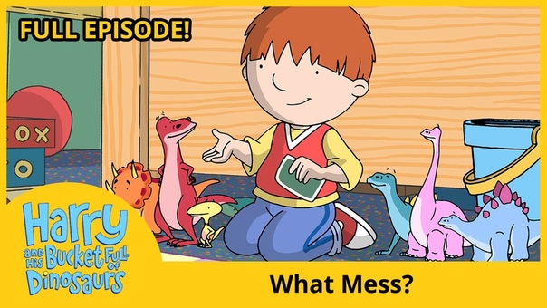 Harry and his Bucket Full of Dinosaurs What Mess ( HD Full