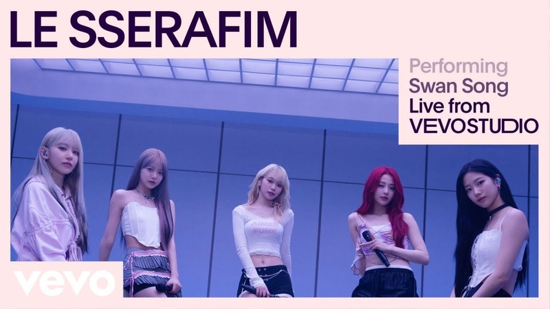 LE SSERAFIM Swan Song ( Live Performance),