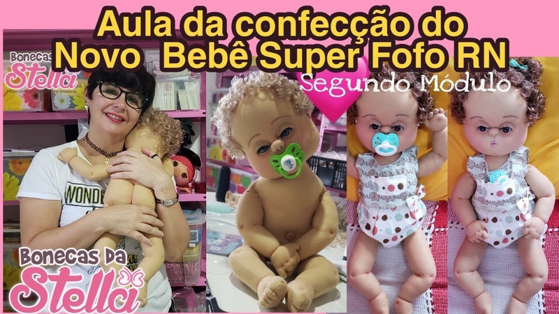 Aula da Confecção do Novo Bebê Super Fofo RN Segundo