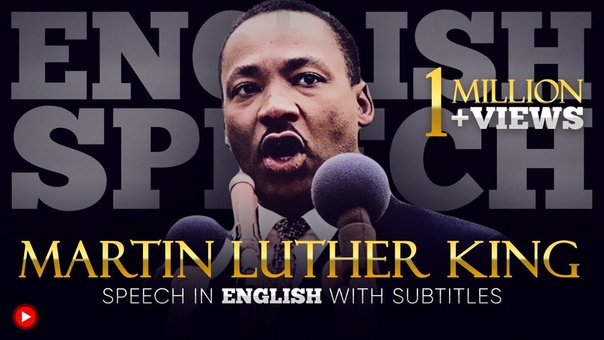 ENGLISH SPEECH, MARTIN LUTHER KING: I Have a Dream ( English