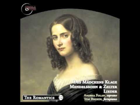 Mendelssohn: Das Maedchens Klage ( Friedrich von Schiller),
